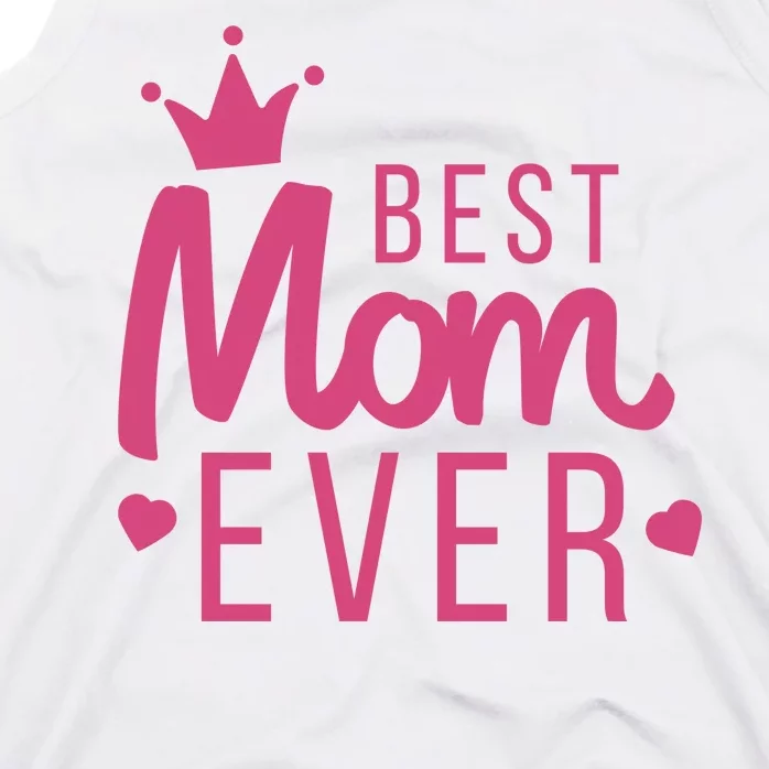 Best Mom Ever Crown Tank Top