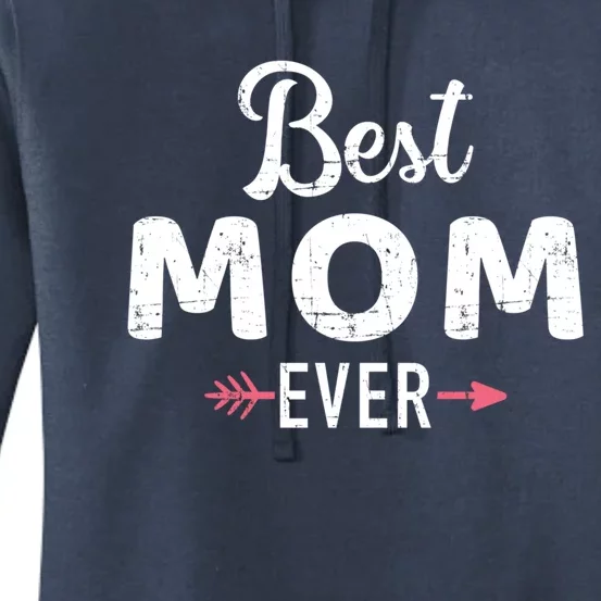 Best Mom Ever Mother's Day Gift Women's Pullover Hoodie