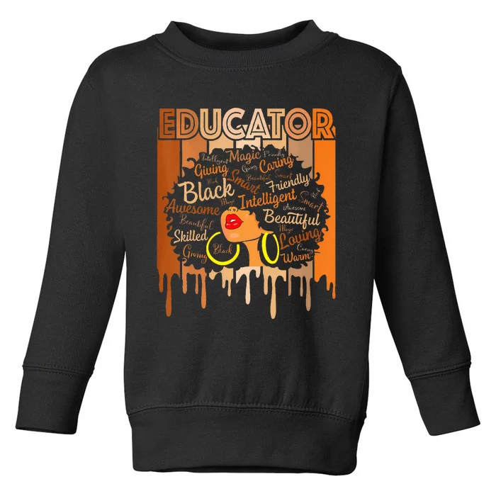 Black Melanin Educator Apparel American African Pride Toddler Sweatshirt