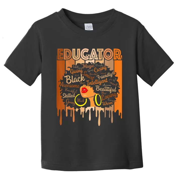 Black Melanin Educator Apparel American African Pride Toddler T-Shirt