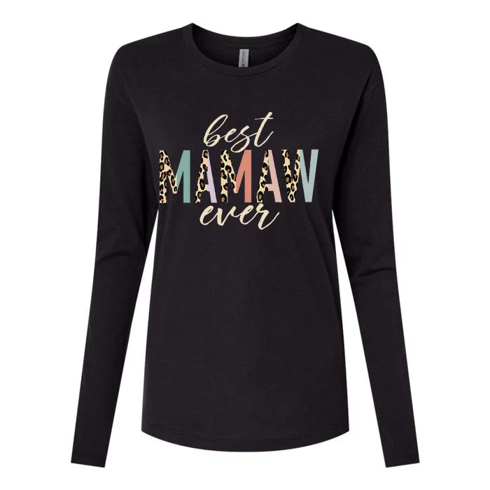 Best Mawmaw Ever Leopard Mawmaw Funny Mothers Day Womens Cotton Relaxed Long Sleeve T-Shirt