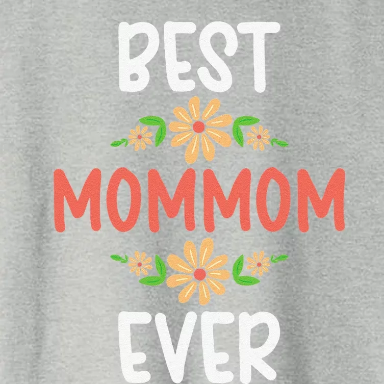 Best MomMom Ever Flower Floral Design Cute Mothers Day Women's Crop Top Tee