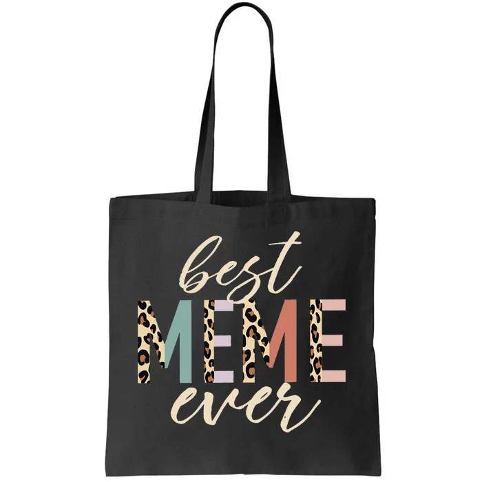 Best Meme Ever Gifts Leopard Print Mothers Day Tote Bag