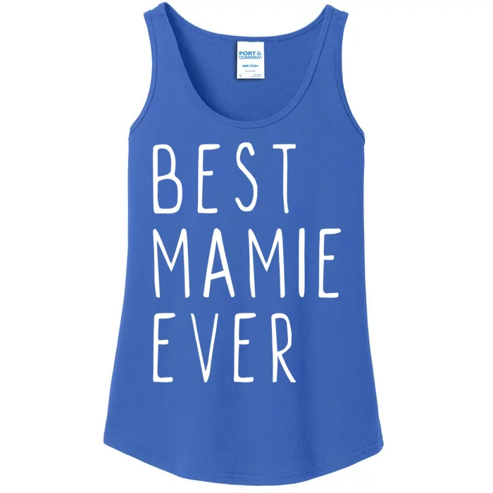 Best Mamie Ever Family Funny Cool Gift Ladies Essential Tank