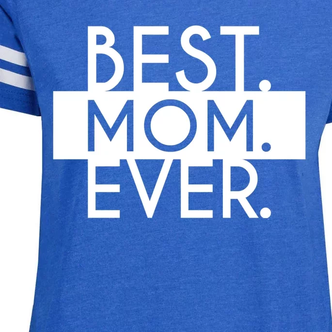 Best Mom Ever Cute Gift Enza Ladies Jersey Football T-Shirt