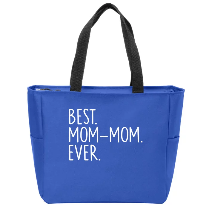 Best Momgiftmom Ever Meaningful Gift Zip Tote Bag