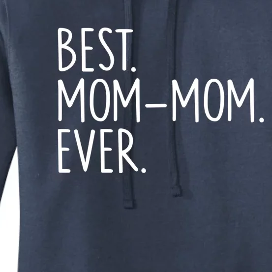 Best Momgiftmom Ever Meaningful Gift Women's Pullover Hoodie