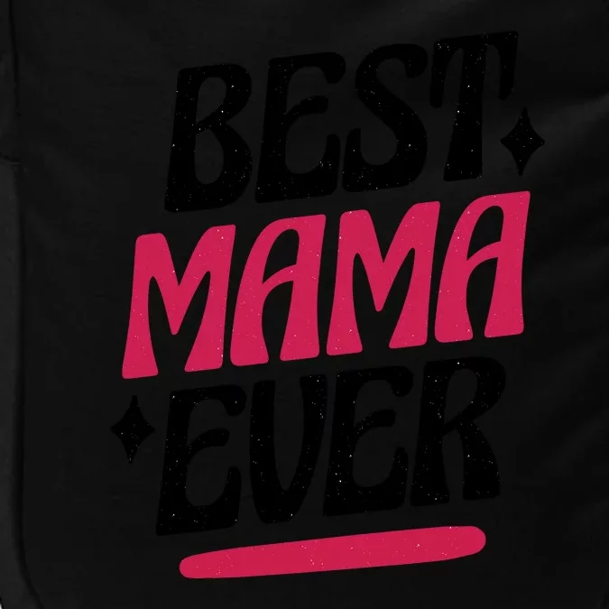 Best MAMA Ever Impact Tech Backpack