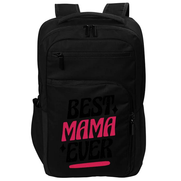 Best MAMA Ever Impact Tech Backpack