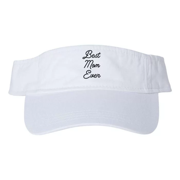 Best Mom Ever Mother's Day Gift Valucap Bio-Washed Visor