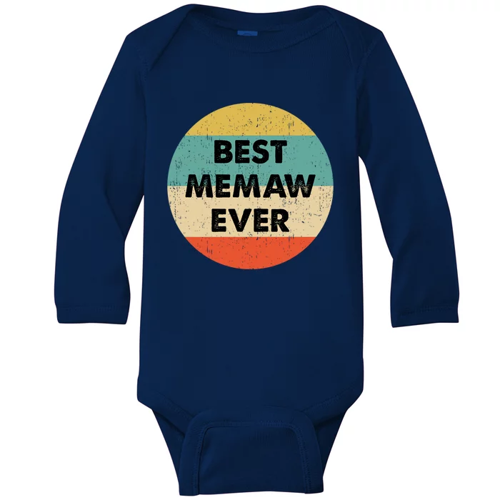 Best Memaw Ever Cool Gift Baby Long Sleeve Bodysuit