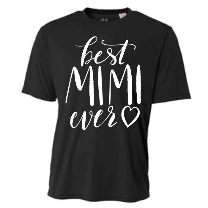 Best Mimi Ever Meaningful Gift Grandma Gift Cooling Performance Crew T-Shirt