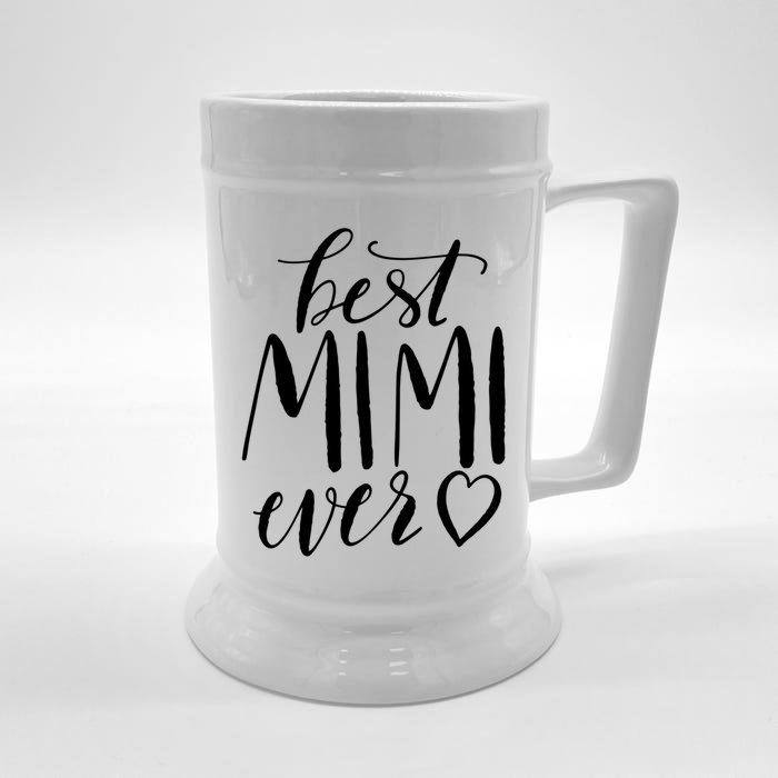 Best Mimi Ever Meaningful Gift Grandma Gift Front & Back Beer Stein