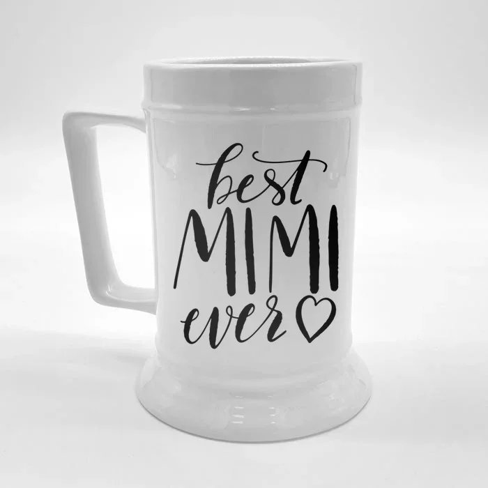 Best Mimi Ever Meaningful Gift Grandma Gift Front & Back Beer Stein