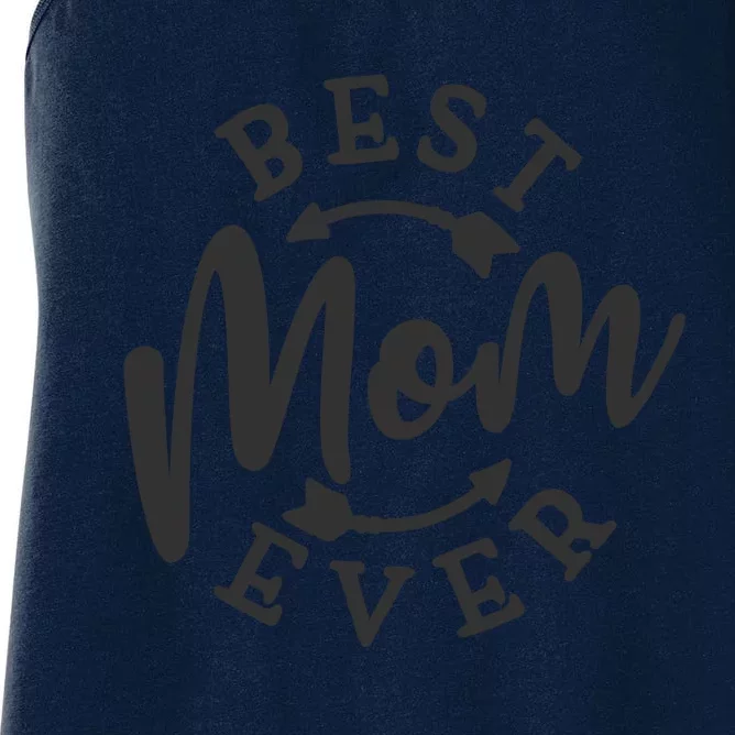 Best Mom Ever Women's Racerback Tank