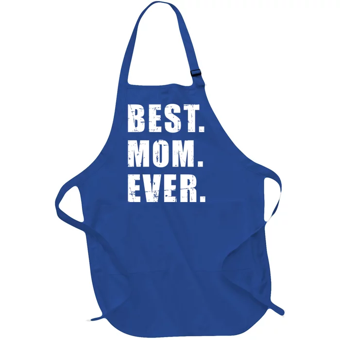 Best Mom Ever Mother's Day Great Gift Full-Length Apron With Pocket