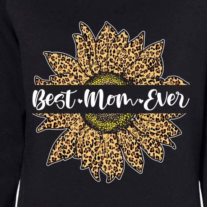 Best Mom Ever Cute Sunflower For Mom Mothers Day Gift Womens California Wash Sweatshirt