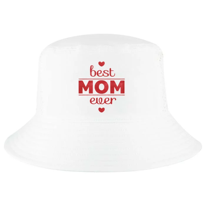 Best Mom Ever Heart Gift Cool Comfort Performance Bucket Hat