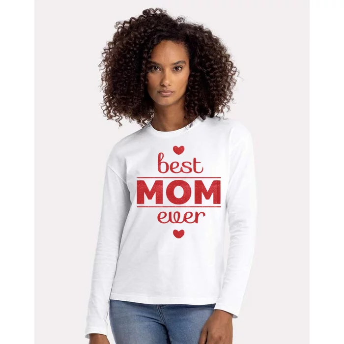 Best Mom Ever Heart Gift Womens Cotton Relaxed Long Sleeve T-Shirt