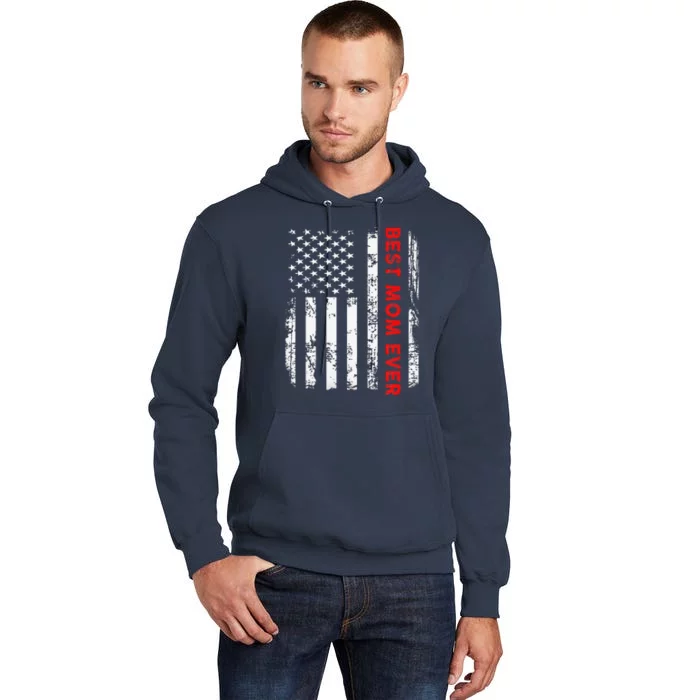 Best Mom Ever US American Flag Graphic Tee Mothers Day Tall Hoodie