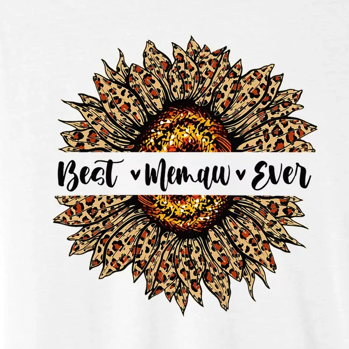 Best Memaw Ever Sunflower Memaw Mothers Day Gifts ChromaSoft Performance T-Shirt