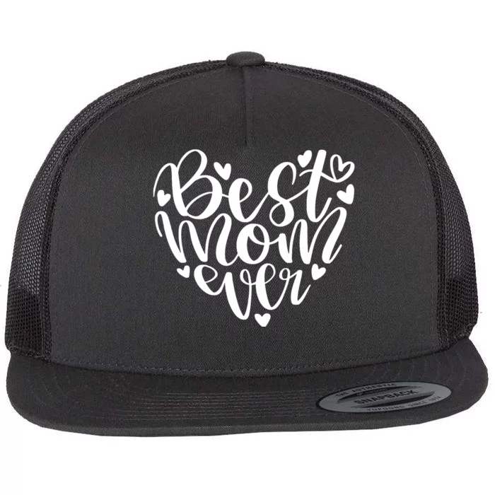 Best Mom Ever Flat Bill Trucker Hat