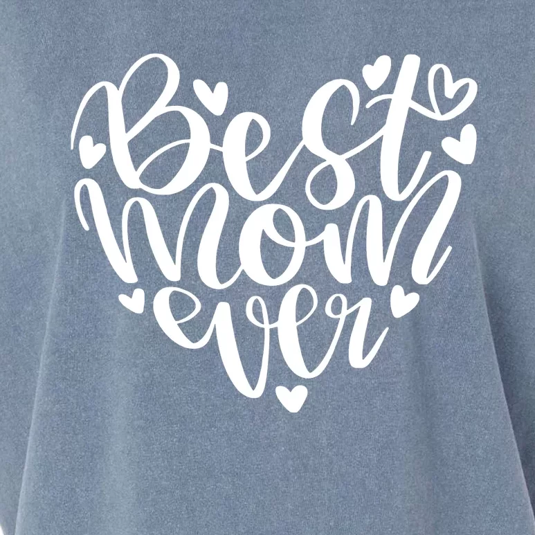 Best Mom Ever Garment-Dyed Women's Muscle Tee