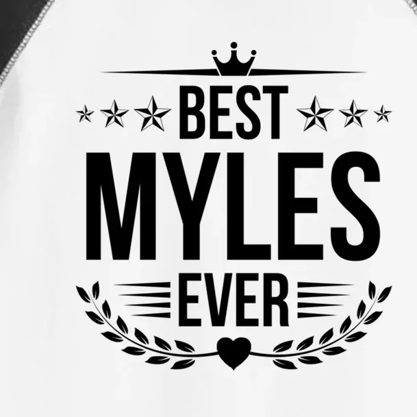 Best Myles Ever Funny Name Humor Nickname Gift Toddler Fine Jersey T-Shirt