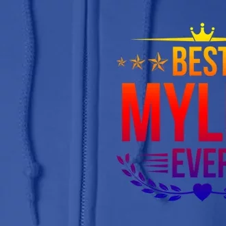 Best Myles Ever Funny Name Humor Nickname Cute Gift Full Zip Hoodie