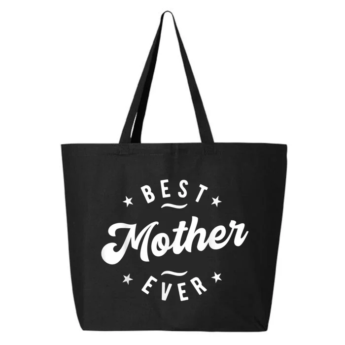 Best Mother Ever 25L Jumbo Tote