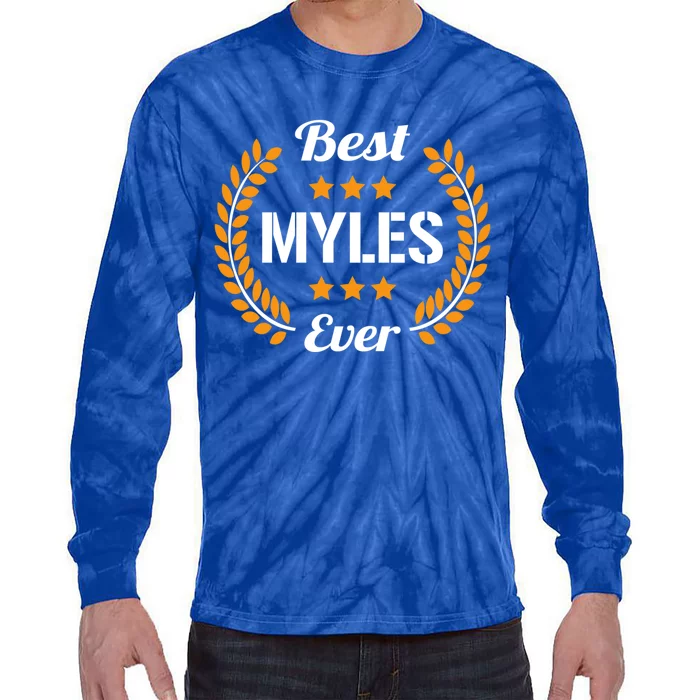 Best Myles Ever Funny Saying First Name Myles Gift Tie-Dye Long Sleeve Shirt