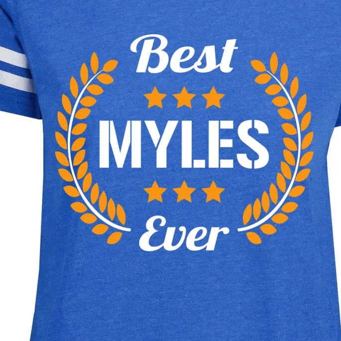 Best Myles Ever Funny Saying First Name Myles Gift Enza Ladies Jersey Football T-Shirt