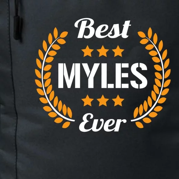 Best Myles Ever Funny Saying First Name Myles Great Gift Daily Commute Backpack