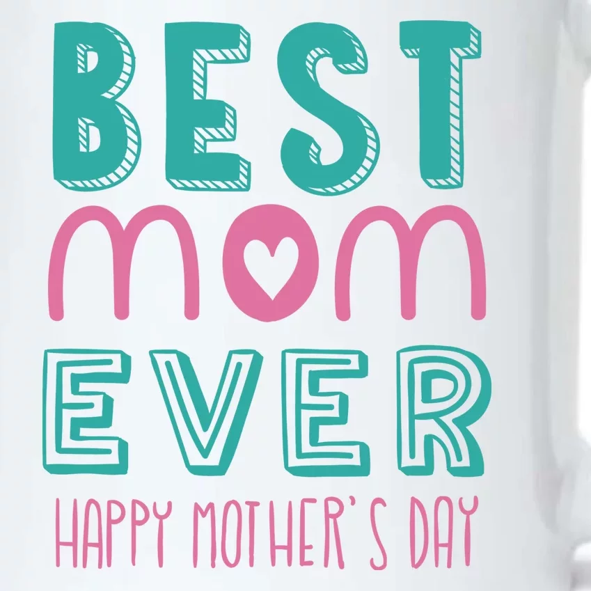 Best Mom Ever Happy Mother's Day Gift Black Color Changing Mug