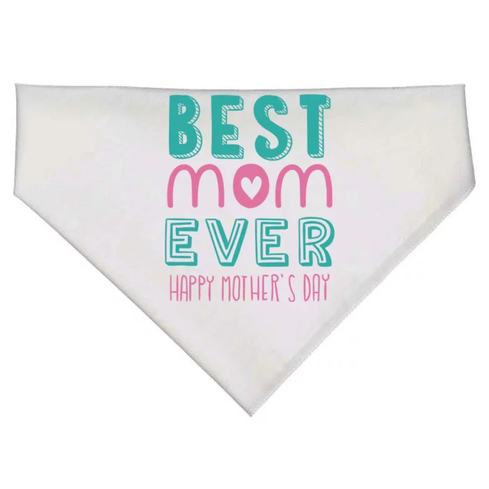 Best Mom Ever Happy Mother's Day Gift USA-Made Doggie Bandana