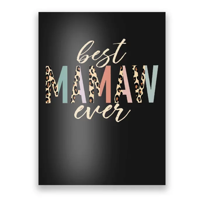 Best Mamaw Ever Gifts Leopard Print Mothers Day Poster