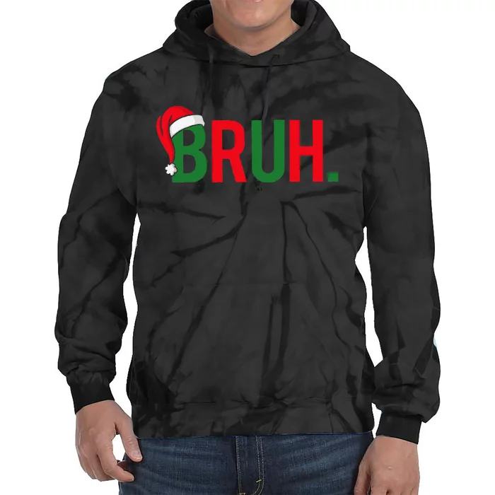 Bruh Meme Funny Saying Bro Greeting Christmas Tie Dye Hoodie