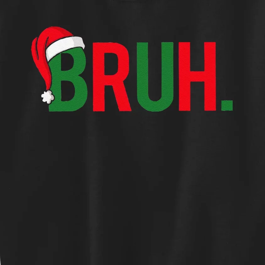 Bruh Meme Funny Saying Bro Greeting Christmas Kids Sweatshirt