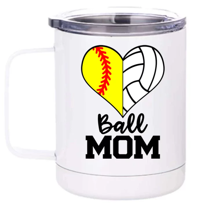 Ball Mom Funny Softball Volleyball Player Mom Gift Front & Back 12oz Stainless Steel Tumbler Cup