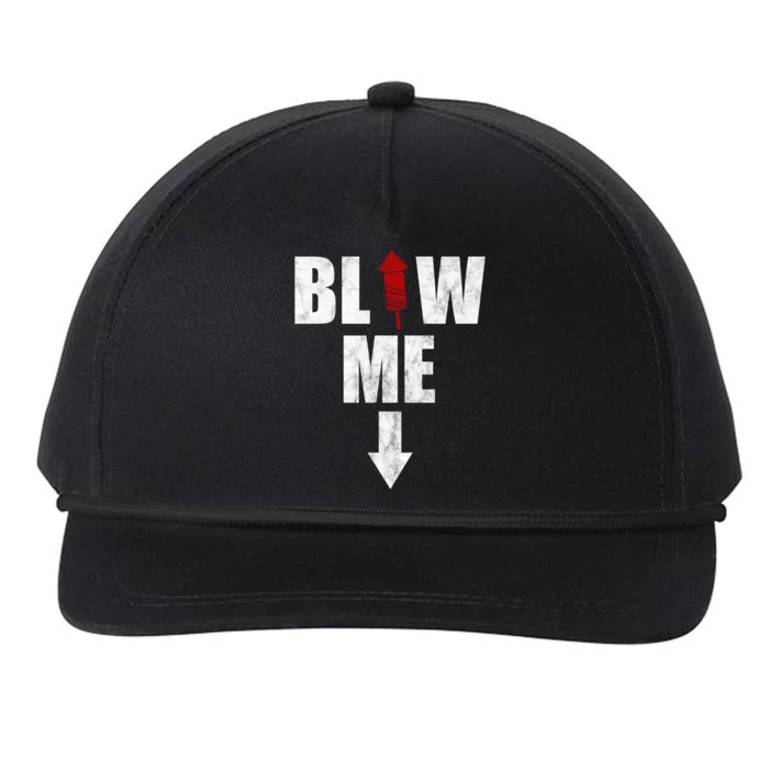 Blow Me Fireworks Firecracker Funny July 4th Snapback Five-Panel Rope Hat