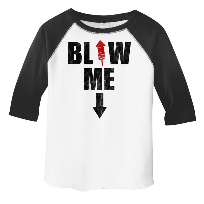 Blow Me Fireworks Firecracker Funny July 4th Toddler Fine Jersey T-Shirt