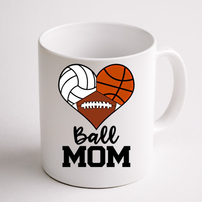 Ball Mom Funny Volleyball Basketball Football Player Mom Cool Gift Front & Back Coffee Mug