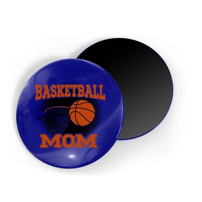 Basketball Mom Funny Gift Magnet