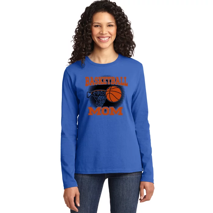 Basketball Mom Funny Gift Ladies Long Sleeve Shirt