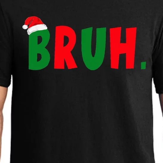 Bruh Meme Funny Christmas Saying Bro Greeting Teens Pajama Set