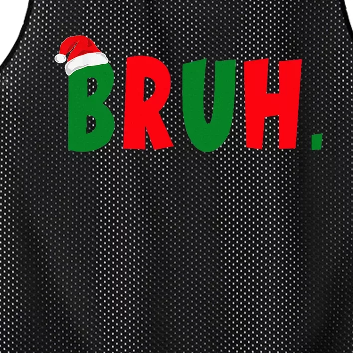 Bruh Meme Funny Christmas Saying Bro Greeting Teens Mesh Reversible Basketball Jersey Tank