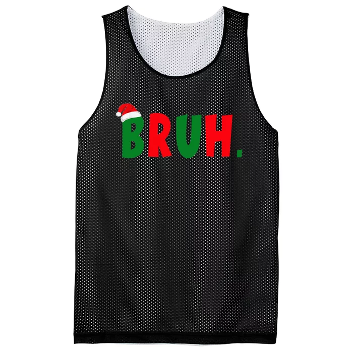 Bruh Meme Funny Christmas Saying Bro Greeting Teens Mesh Reversible Basketball Jersey Tank