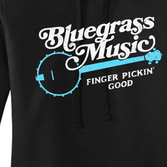 Bluegrass Music Finger Pickin Good Banjo Design Graphic Women's Pullover Hoodie