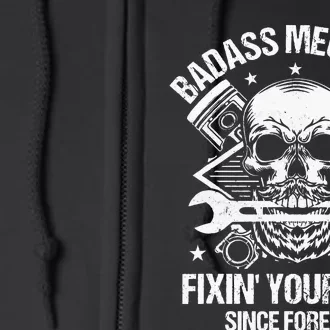 Badass Mechanic Fix Your Sheet Funny Mechanic Full Zip Hoodie