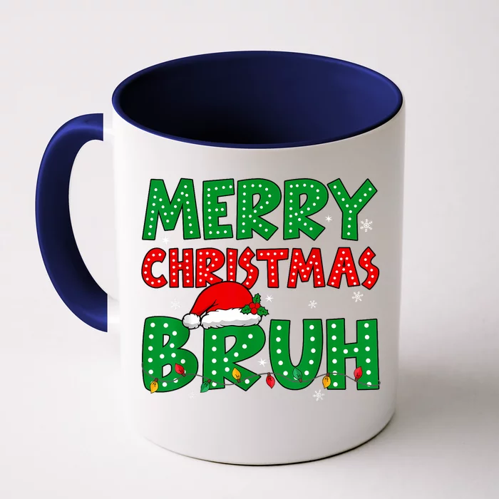 Bruh Meme Funny Saying Bro Greeting Teens Boy Christmas Front & Back Coffee Mug